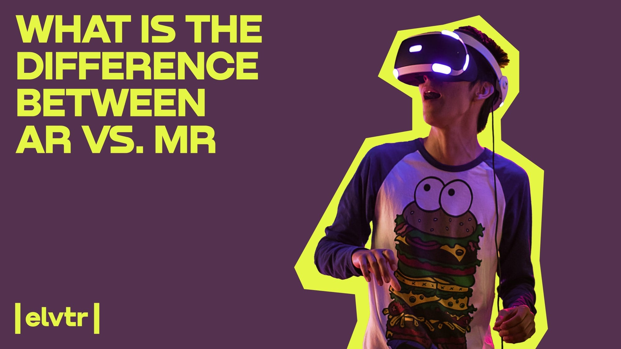 What is the Difference between AR vs. MR