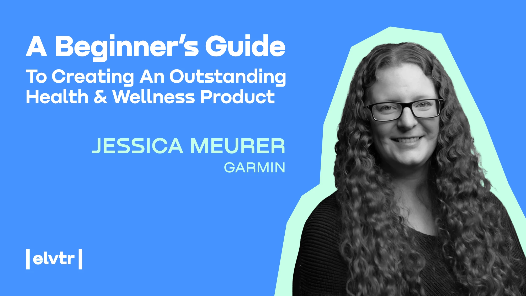 A beginner’s guide to creating an outstanding health & wellness product by Garmin’s design mastermind