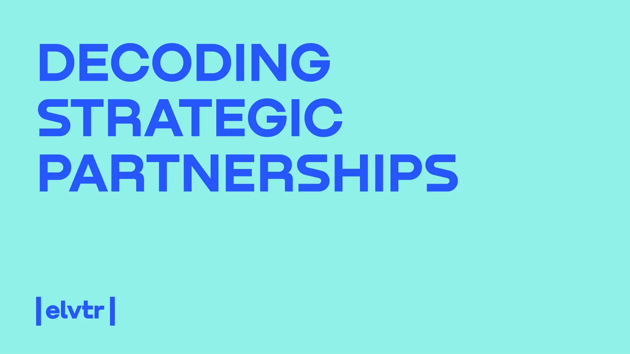 Decoding Strategic Partnerships