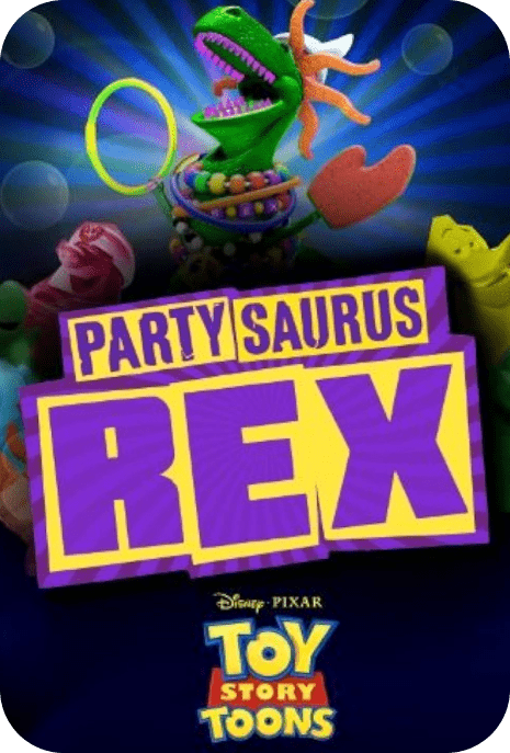 The poster of PartySaurus Rex, showing Rex the dinosaur at a toy party